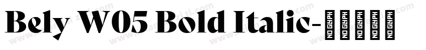 Bely W05 Bold Italic字体转换